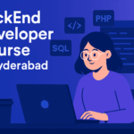 BackEnd Developer Course in Hyderabad